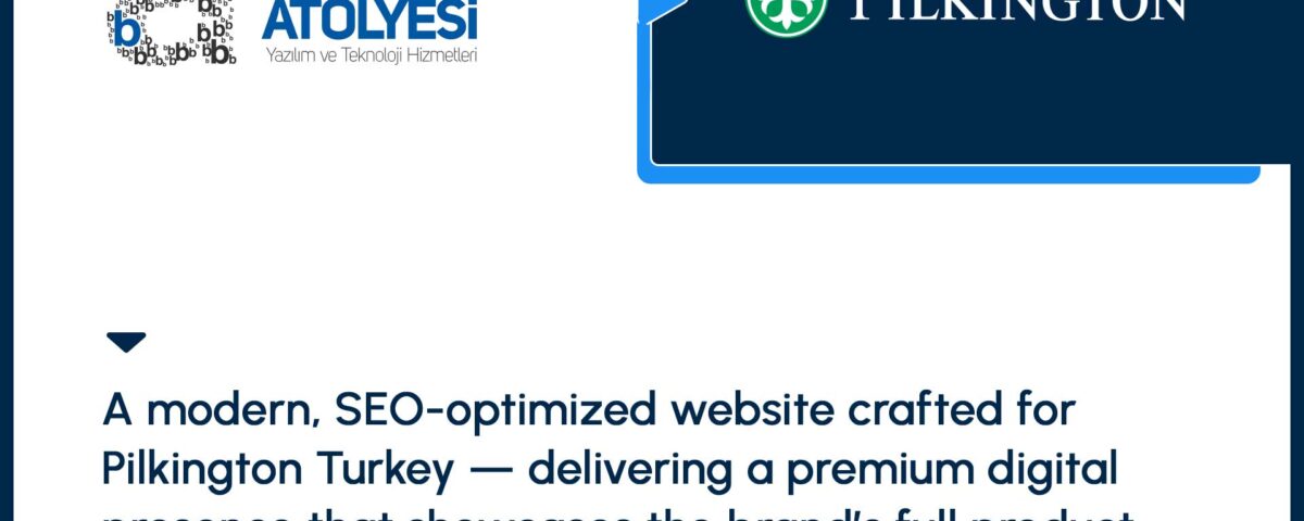 Pilkington Web Sitesi Bilisim Atölyes