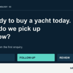 They Are Not Ready to Buy a Yacht Today. What Happens Next?